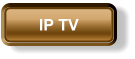 IP TV