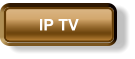 IP TV